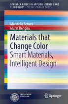 SpringerBriefs in Applied Sciences and Technology - Materials that Change Color