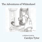 The Adventures of Whiteshawl