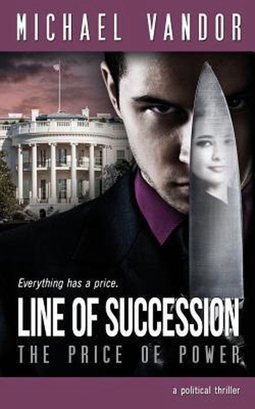 Line of Succession- Line of Succession - The Price of Power - cover