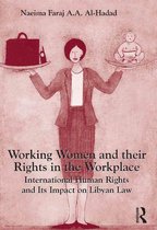 Working Women and their Rights in the Workplace