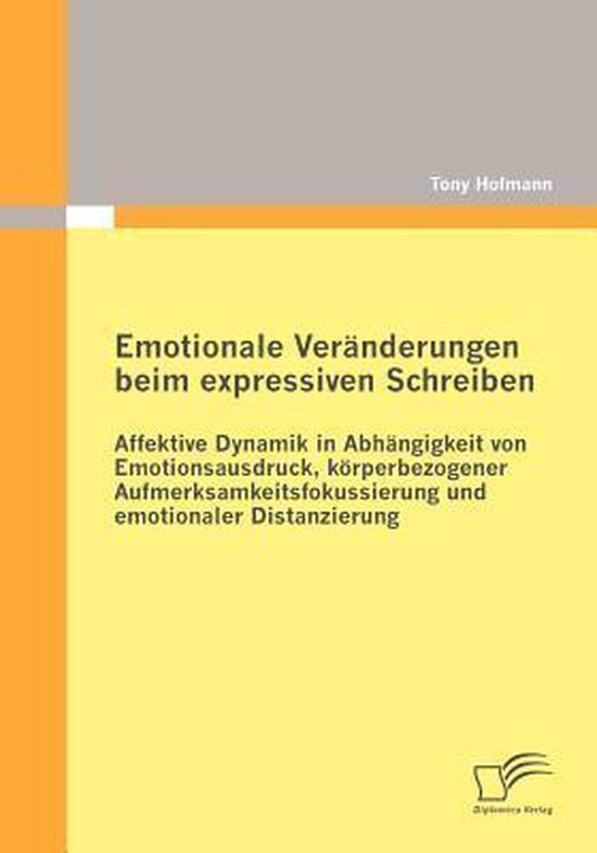 Emotionale Veränderungen beim expressiven Schreiben: Affekt ... - cover