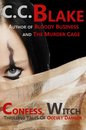 Omslag Confess, Witch: Thrilling Tales of Occult Danger