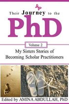 Their Journey to the PhD Volume 2