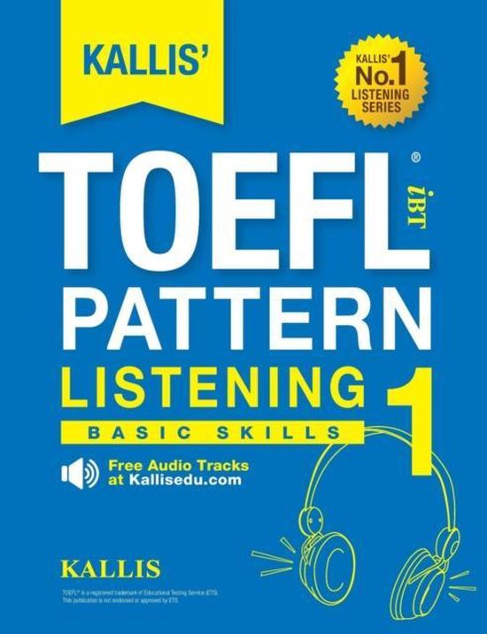 KALLIS' TOEFL iBT Pattern Listening 1 - cover