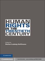 Human Rights in History -  Human Rights in the Twentieth Century