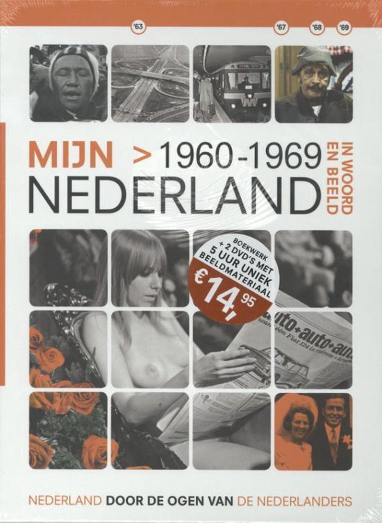 Cover van het boek 'Mijn Nederland 1960-1969 / de jaren zestig + 2 DVDs'