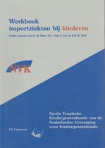 Werkboeken Kindergeneeskunde - Werkboek importziekten bij kinderen