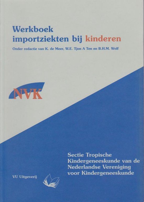 Cover van het boek 'Werkboek importziekten bij kinderen / druk 1' van K. de Meer