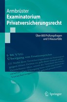 Springer-Lehrbuch - Examinatorium Privatversicherungsrecht