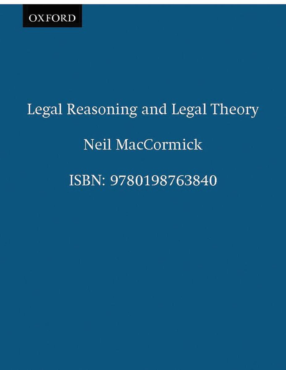 Omslag van Clarendon Law Series - Legal Reasoning and Legal Theory