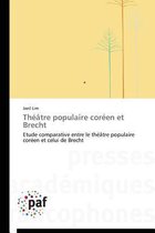 Th��tre Populaire Cor�en Et Brecht