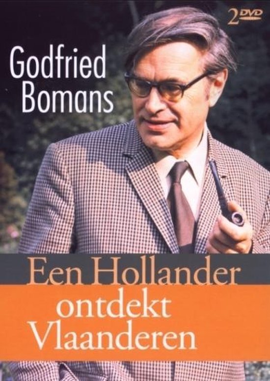 Godfried Bomans-Een Hollander Ontdekt Vlaanderen