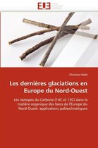 Les dernières glaciations en Europe du Nord-Ouest