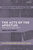 T&T Clark’s Study Guides to the New Testament - The Acts of The Apostles: An Introduction and Study Guide