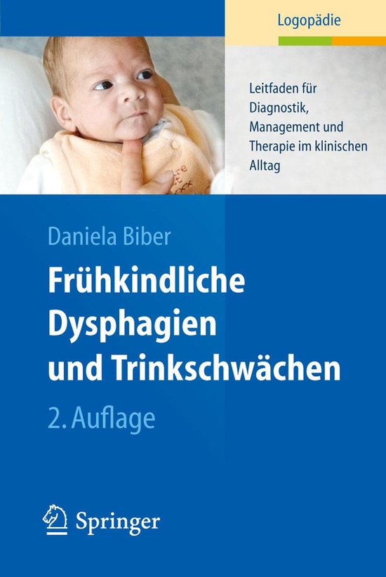 Frühkindliche Dysphagien und Trinkschwächen - cover