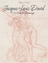 Jacques Louis David: 135 Master Drawings