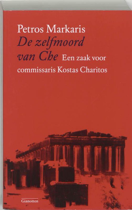 Cover van het boek 'De zelfmoord van Che' van Petros Markaris
