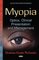 Myopia. Optics. Clinical Presentation and Management