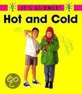 Hot and Cold