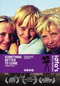 Movie/Documentary - Someting Better To Come