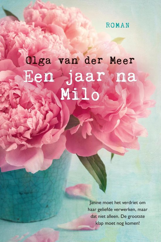 Een jaar na Milo - cover
