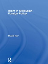 Politics in Asia - Islam in Malaysian Foreign Policy