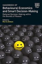 Handbook of Behavioural Economics and Smart Deci – Rational Decision–Making within the Bounds of Reason