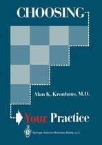 Choosing Your Practice