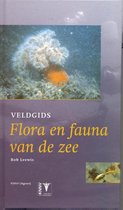 Veldgids Flora en Fauna van de Zee [Field Guide to Flora and Fauna of the North Sea]