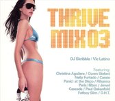 Thrivemix, Vol. 3: Mixed By DJ Skribble And Vic Latino