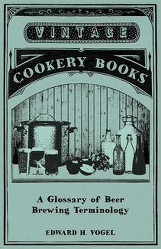 A Glossary of Beer Brewing Terminology - cover