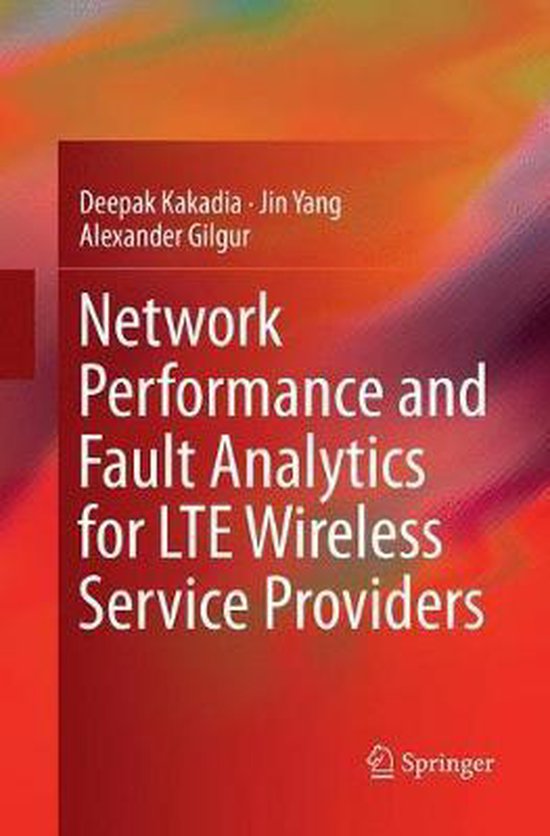 Network Performance and Fault Analytics for LTE Wireless Ser ... - cover