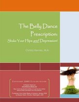 The Belly Dance Prescription