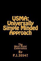 Usma: Universally Simple Minded Approach