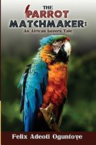 The Parrot Matchmaker