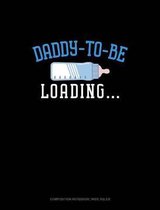 Daddy to Be Loading