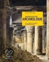 Die Geschichte der Archäologie