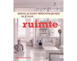 Gevoel Voor Stijl: Ruimte