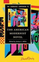 The Cambridge Companion to the American Modernist Novel