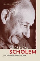 The Tauber Institute Series for the Study of European Jewry - Gershom Scholem