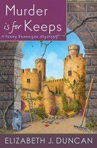 A Penny Brannigan Mystery - Murder is for Keeps