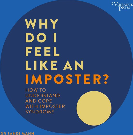 Why Do I Feel Like an Imposter? Luisterboek Tooltip How to Understand and Cope with Imposter Syndrome