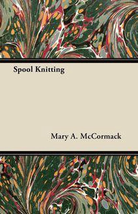 Spool Knitting - cover