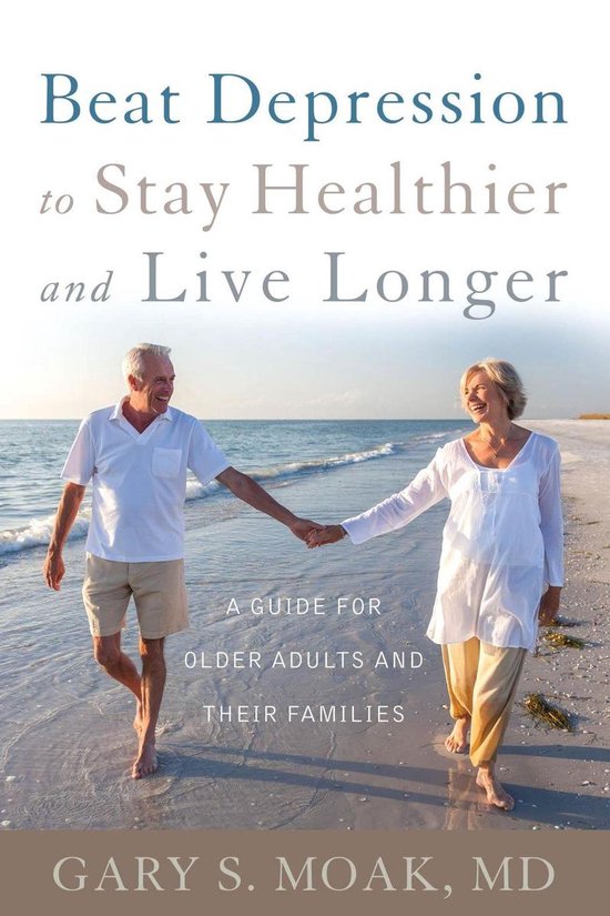 Beat Depression to Stay Healthier and Live Longer - cover