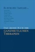 Das große Buch der ganzheitlichen Therapien