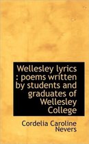 Wellesley Lyrics