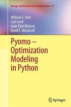 Pyomo - Optimization Modeling in Python