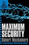 CHERUB 3 - Maximum Security