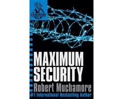 CHERUB 3 - Maximum Security