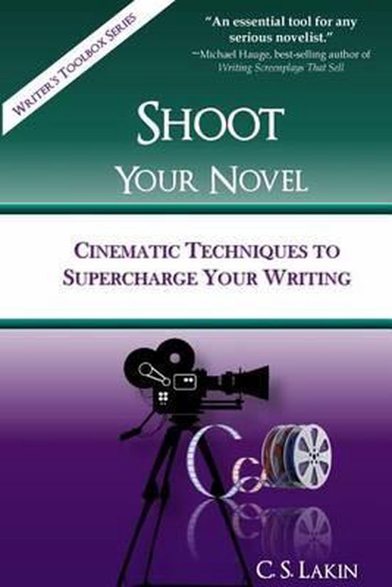 Writer's Toolbox- Shoot Your Novel - cover